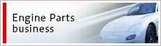 Engine Parts business