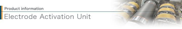 Product information Electrode Activation Unit